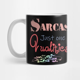 Sarcasm qualities quote Mug